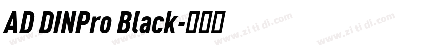 AD DINPro Black字体转换